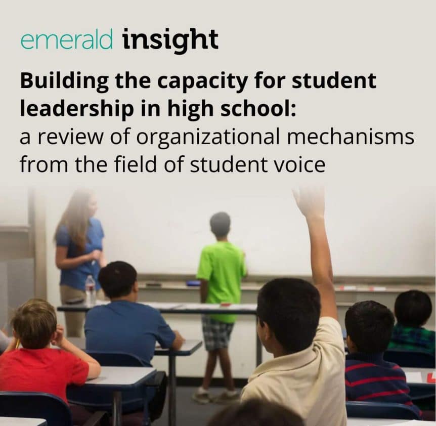 Building the capacity for student leadership in high school: a review ...