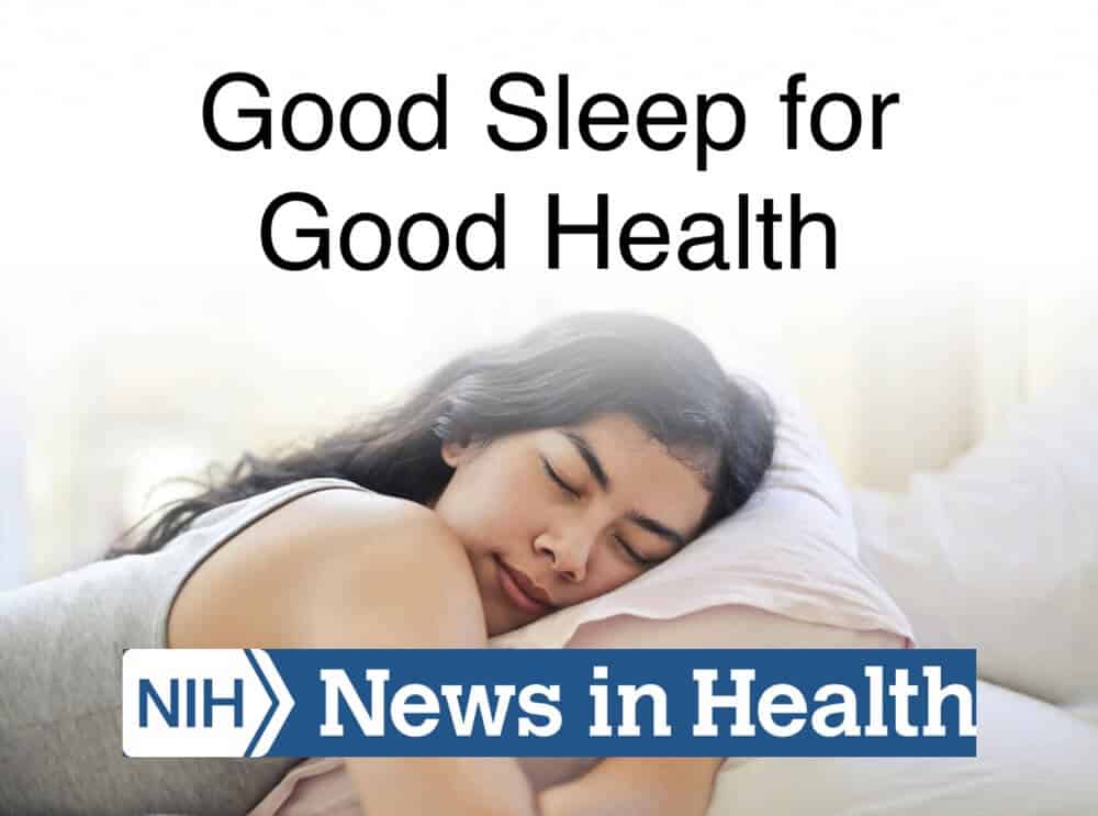 Good Sleep for Good Health