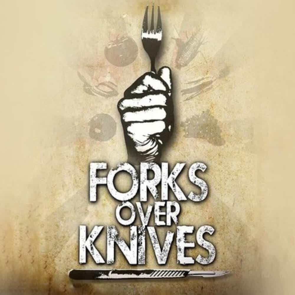 Forks over knives